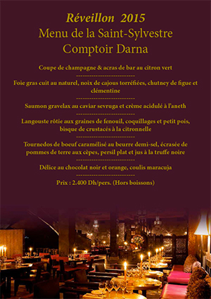 Réveillon 2015 Comptoir Darna Restaurant Marrakech