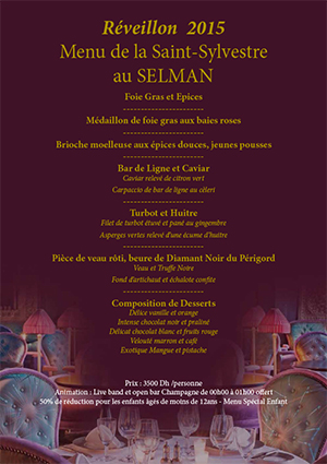 Réveillon 2015 Selman restaurant Marrakech