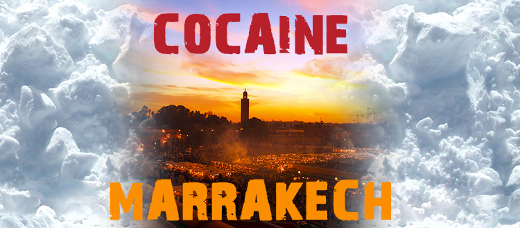 Marrakech Cocaïne