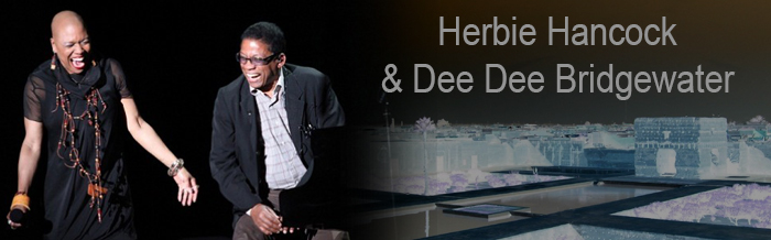 Herbie Hancock et Dee Dee Bridgewater à Marrakech