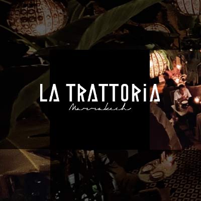 Restaurant La Trattoria Marrakech Guéliz